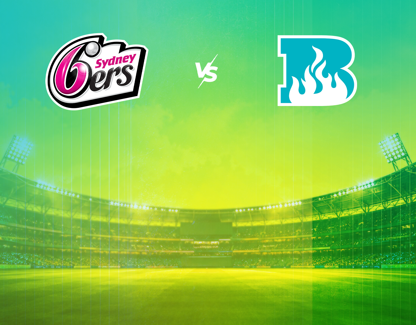 Sydney Sixers Women VS Brisbane Heat Women