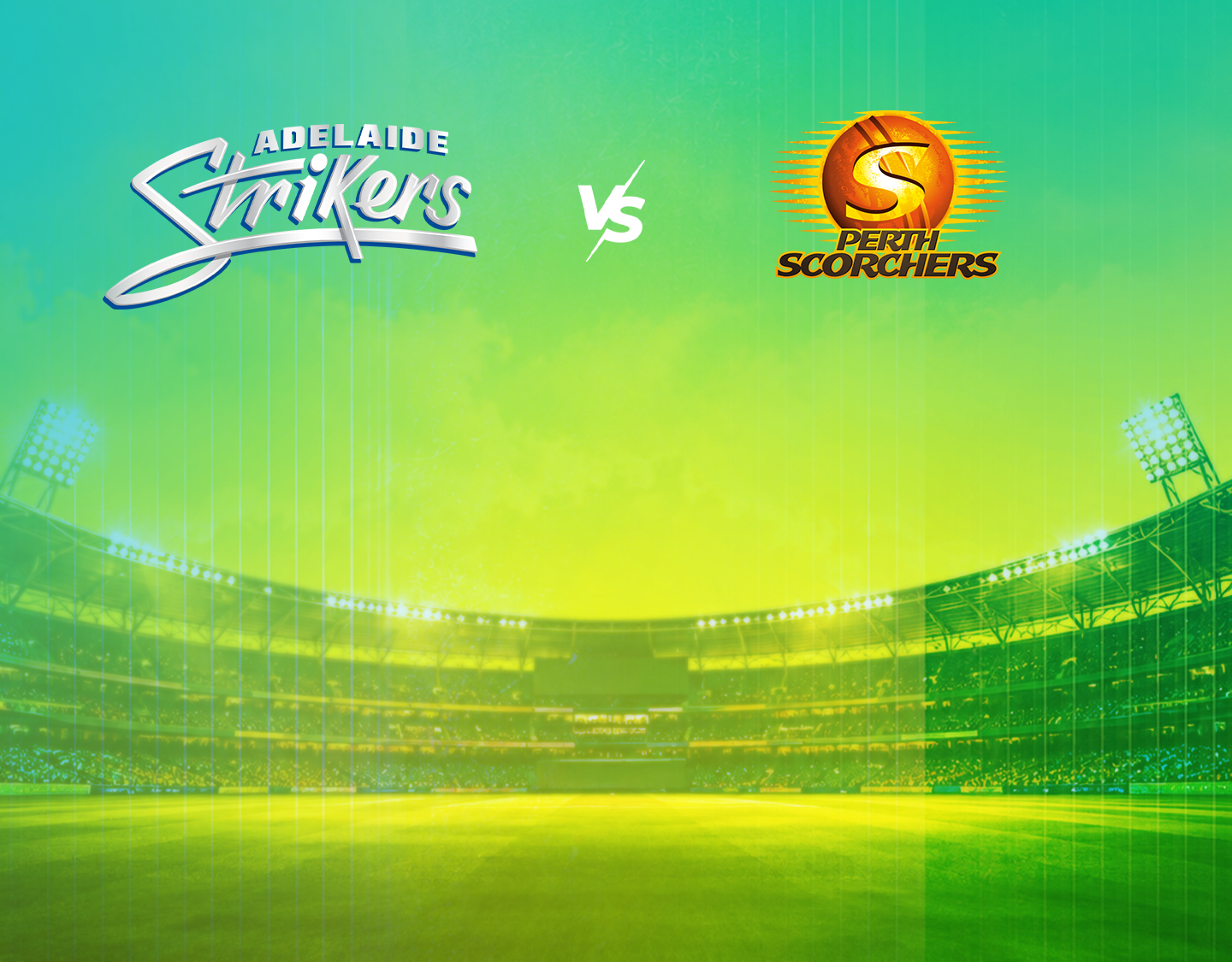 Adelaide Strikers Women VS Perth Scorchers Women