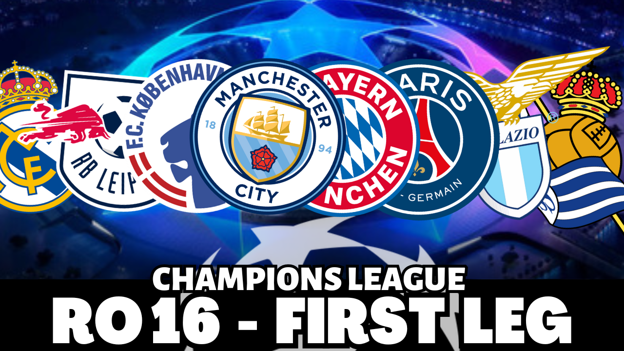 Champions League R16 Leg 1 Roundup!