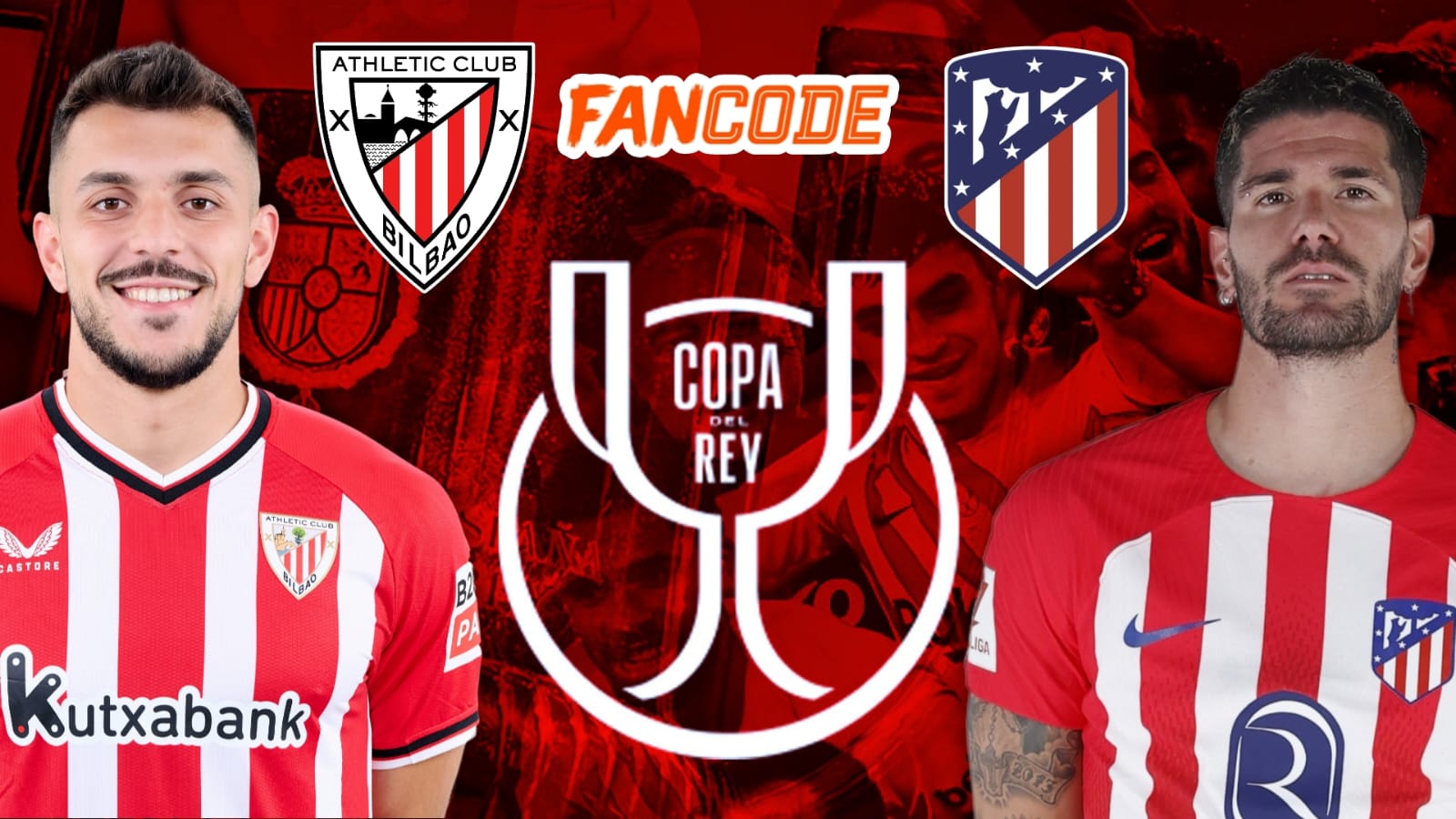 Copa del Rey Preview: Athletic Club vs Atlético Madrid | Fancode Stream