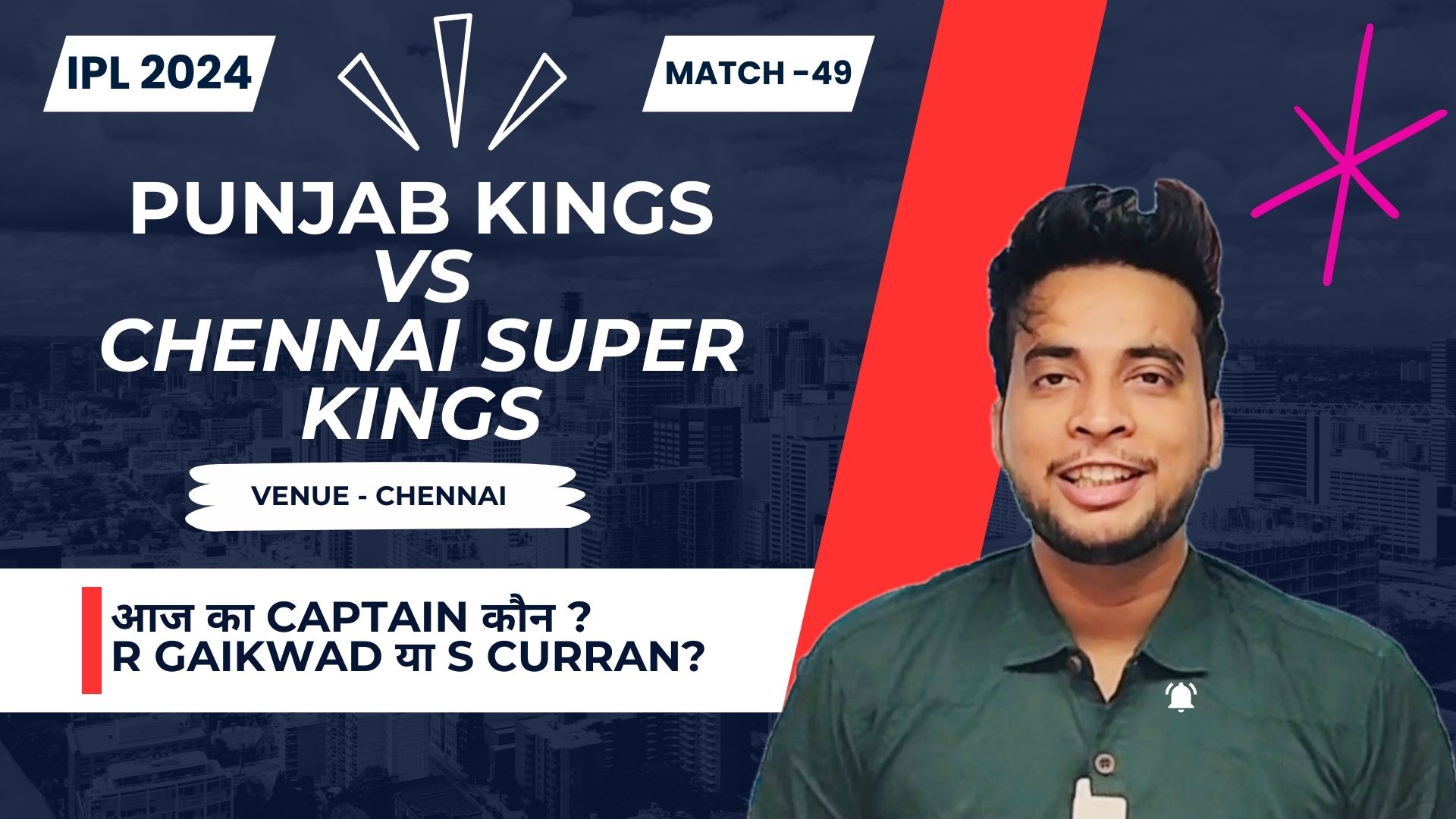 Match 49: Chennai Super Kings vs Punjab Kings | Fantasy Preview