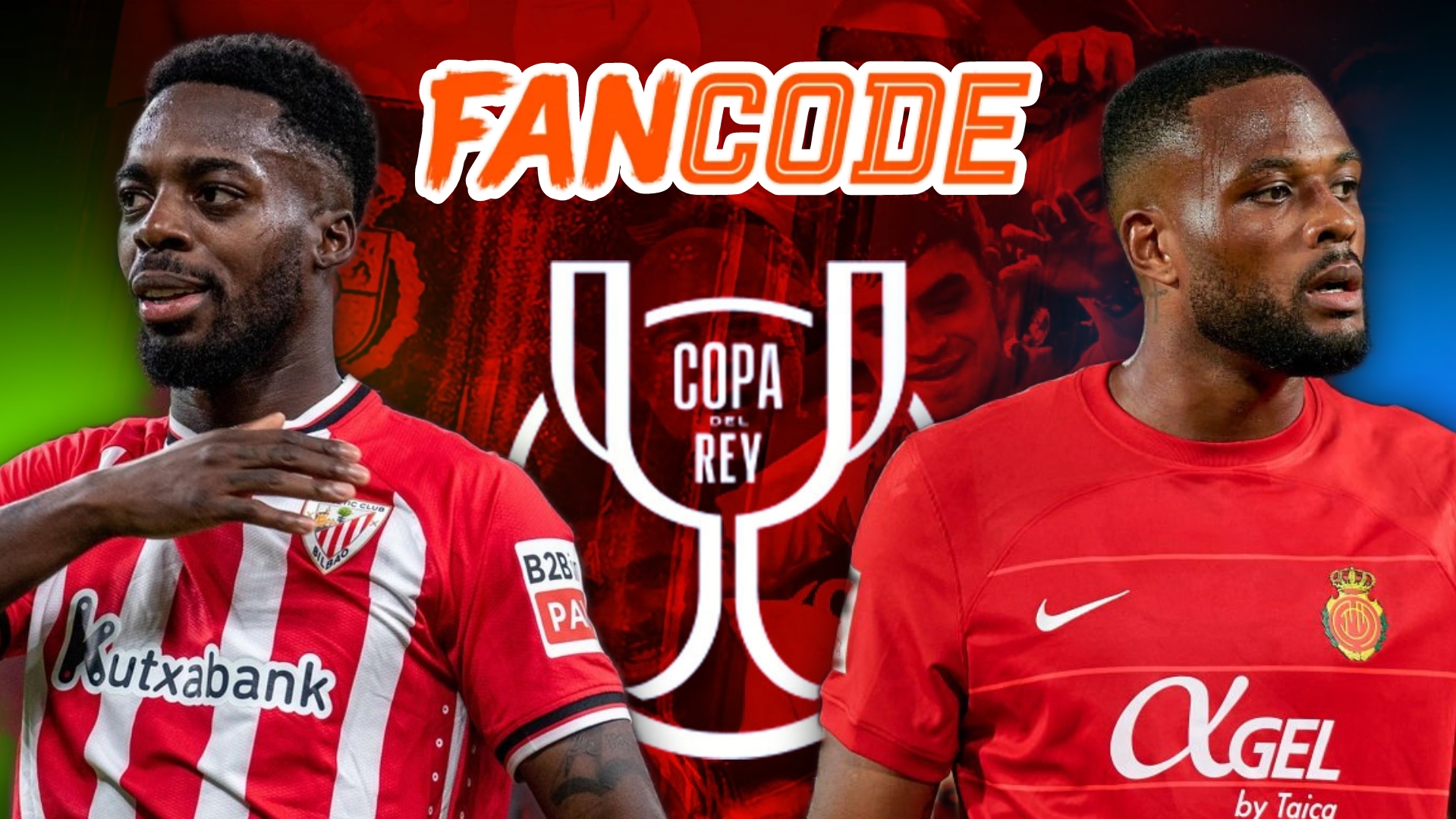 Copa del Rey Final Preview: Athletic Club vs Mallorca on Fancode