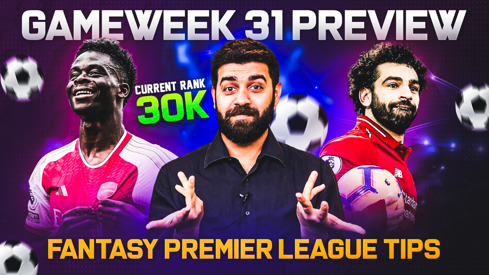 Gameweek 31 Preview – Fantasy Premier League