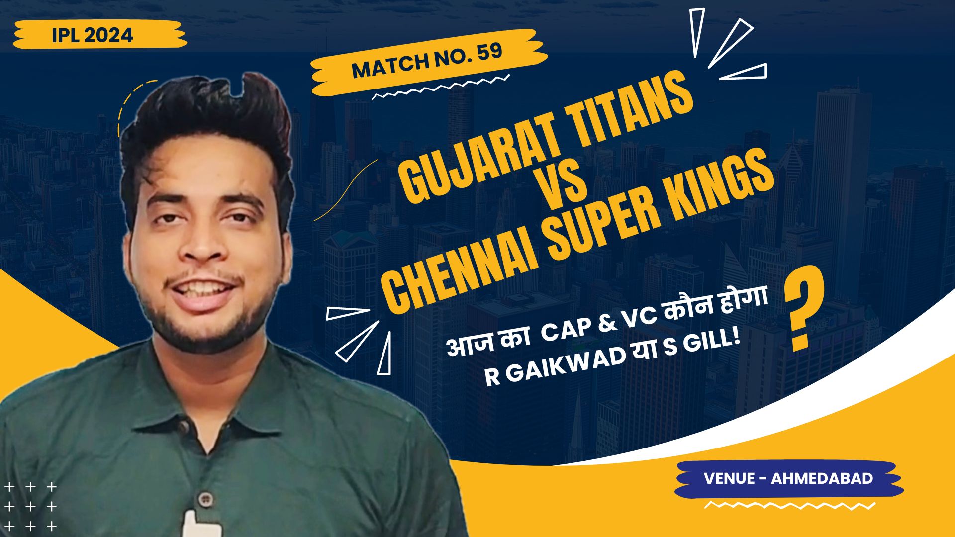 Match 59: Gujarat Titans vs Chennai Super Kings | Fantasy Preview