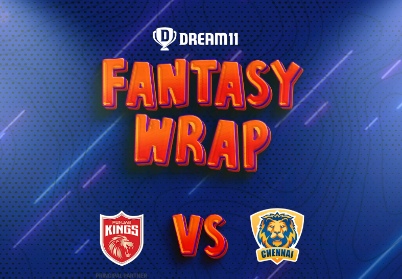 PBKS vs CSK Fantasy Wrap: Kartik’s Captain and Vice-captain picks