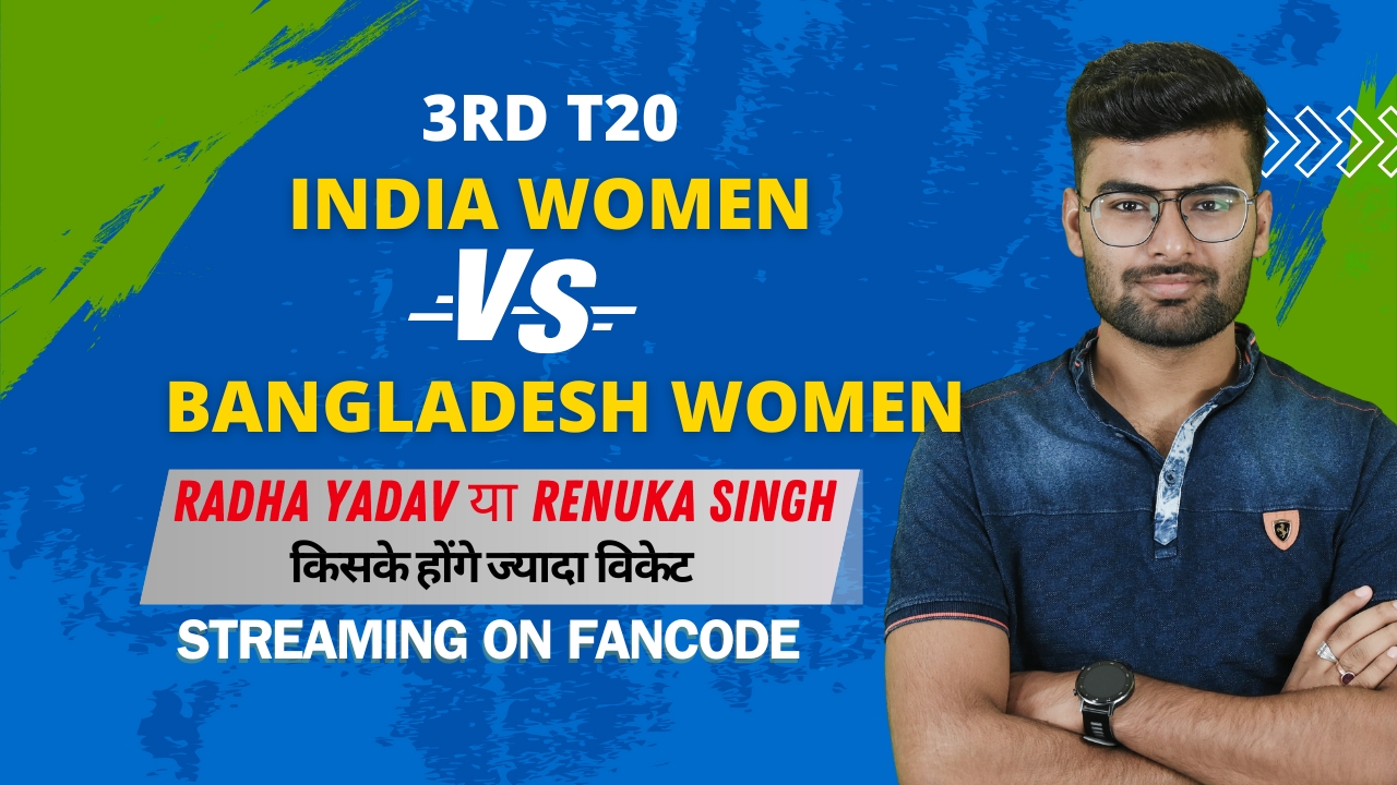 3rd T20I: Bangladesh Women vs India Women | Fantasy Preview