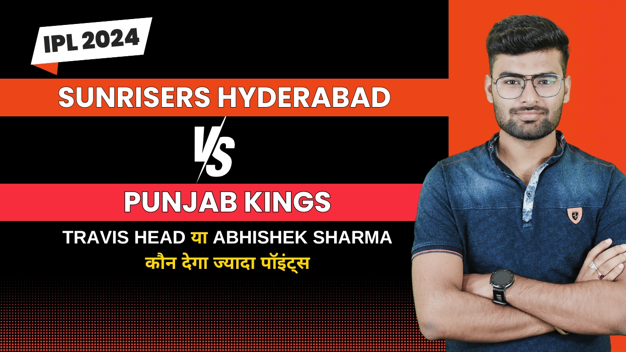 Match 69: Sunrisers Hyderabad vs Punjab Kings | Fantasy Preview